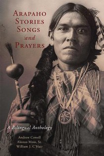 Arapaho Stories, Songs, and Prayers voorzijde