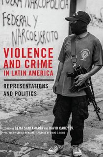 Violence and Crime in Latin America