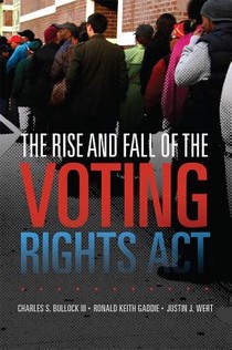 The Rise and Fall of the Voting Rights Act voorzijde