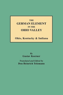 The German Element in the Ohio Valley
