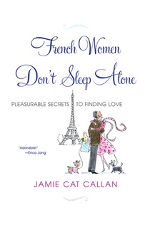 French Women Don't Sleep Alone