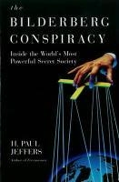The Bilderberg Conspiracy