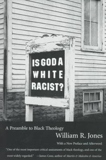 Is God A White Racist?