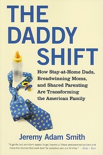 The Daddy Shift