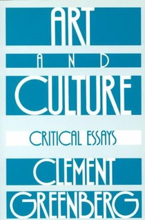 Art and Culture: Critical Essays