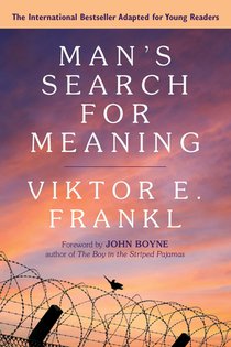 Man's Search for Meaning: Young Adult Edition voorzijde