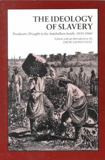 The Ideology of Slavery