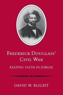 Frederick Douglass' Civil War