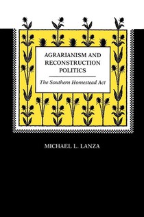 Agrarianism and Reconstruction Politics