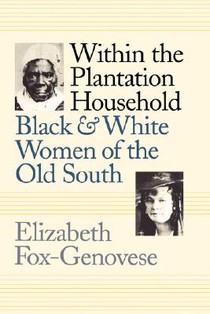 Within the Plantation Household