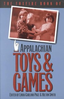 The Foxfire Book of Appalachian Toys and Games voorzijde