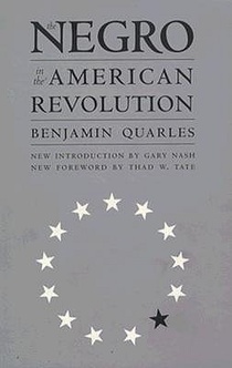 The Negro in the American Revolution