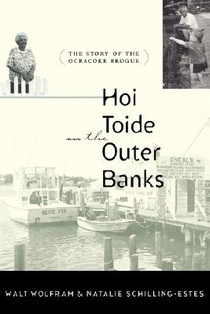 Hoi Toide on the Outer Banks