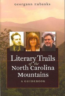 Literary Trails of the North Carolina Mountains