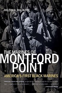 The Marines of Montford Point