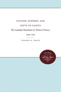 Custom, Kinship, and Gifts to Saints
