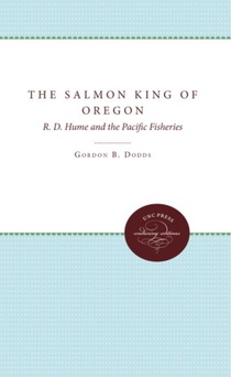 The Salmon King of Oregon