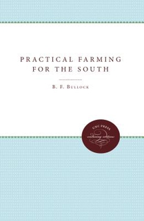 Practical Farming for the South