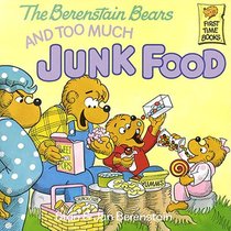 Berenstain Bears and Too Much Junk Food