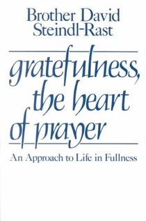 Gratefulness, the Heart of Prayer voorzijde