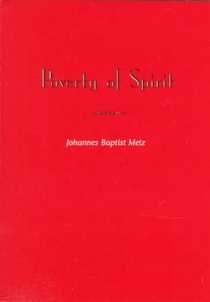 Poverty of Spirit (Revised Edition)