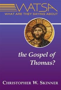 What Are They Saying about the Gospel of Thomas? voorzijde