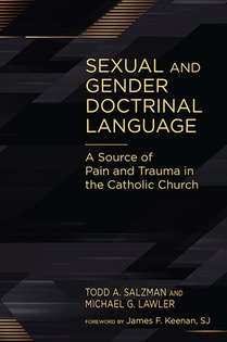 Sexual and Gender Doctrinal Language: A Source of Pain and Trauma in the Catholic Church