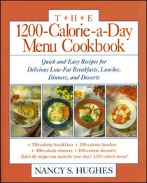 The 1200-Calorie-a-Day Menu Cookbook