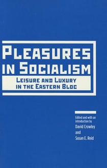 Pleasures in Socialism voorzijde