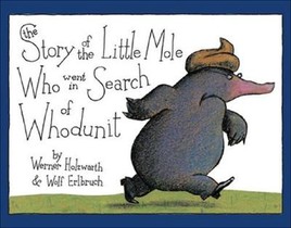 The Story of the Little Mole Who Went in Search of Whodunit Mini Edition voorzijde