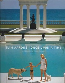 Slim Aarons: Once Upon a Time
