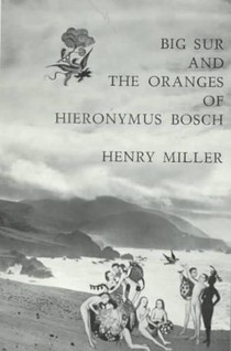 Big Sur and the Oranges of Hieronymus Bosch voorzijde