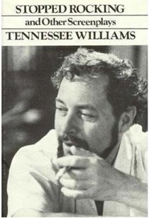 Stopped Rocking and Other Screenplays