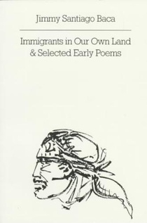 Immigrants in Our Own Land and Selected Early Poems