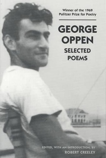 George Oppen: Selected Poems