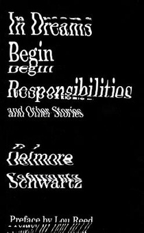 In Dreams Begin Responsibilities and Other Stories