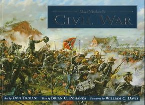 Don Troiani's Civil War