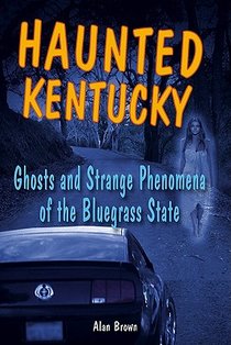 Haunted Kentucky