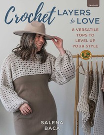 Crochet Layers to Love