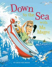 Down to the Sea with Mr. Magee: (Kids Book Series, Early Reader Books, Best Selling Kids Books) voorzijde