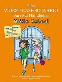 The Worst-Case Scenario Survival Handbook: Middle School voorzijde