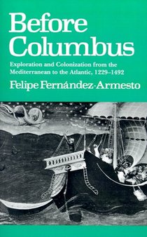 Fernandez-Armesto, F: Before Columbus