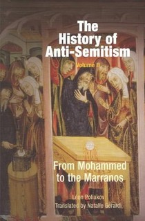 The History of Anti-Semitism, Volume 2