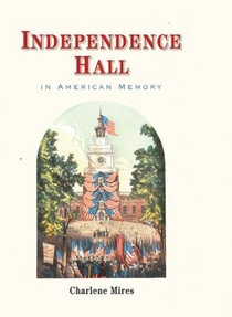 Independence Hall in American Memory