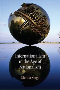 Internationalism in the Age of Nationalism