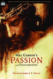 Mel Gibson's Passion and Philosophy voorzijde