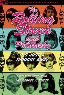 The Rolling Stones and Philosophy