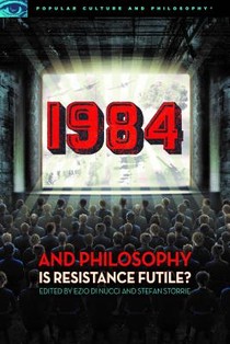 1984 and Philosophy