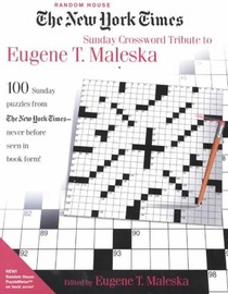 The New York Times Sunday Crossword Tribute to Eugene T. Maleska