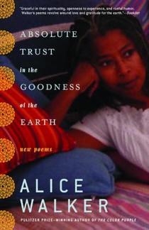 Absolute Trust in the Goodness of the Earth